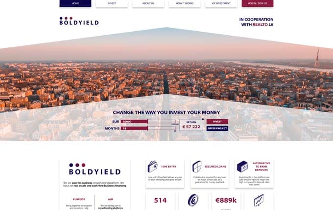 Boldyield is an investment platform established in Estonia in 2019. Boldyield allows investors to invest in real estate, small and medium-sized businesses or even various maritime projects.