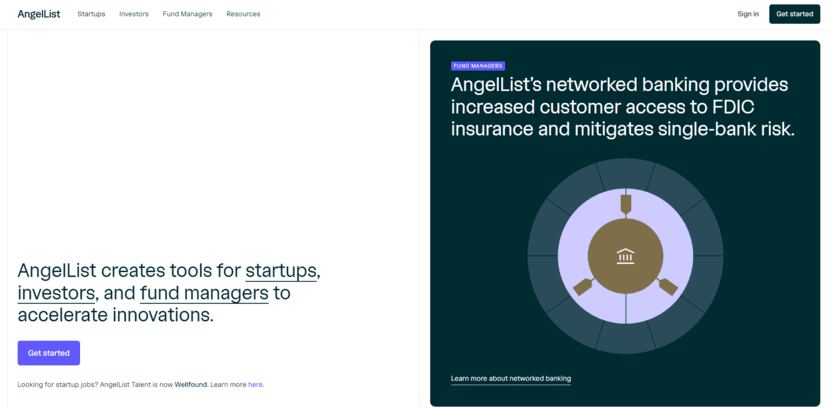 AngelList is the go-to platform for accredited investors interested in early-stage startups. 